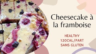 Cheesecake framboise 120 Cal/part #cheesecake #recettehealthy #recettefacile #degustation #shorts