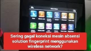 cara mengkoneksikan mesin absensi solution fingerprint x802 menggunakan wireless network