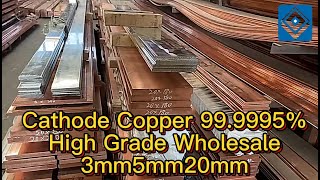 Cathode Copper 99 9995% High Grade Wholesale 3mm 5mm