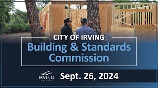 City of Irving | Building & Standards Commission September 26, 2024