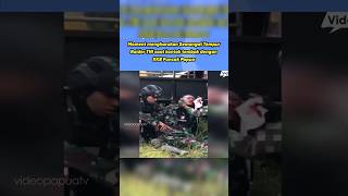 Semangat Raider TNI Baku Tembak KKB #tni #indonesia #shorts #shortvideo