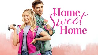 Home Sweet Home - Full Movie | Great! Hope