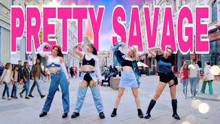 [KPOP IN PUBLIC | ONE TAKE] BLACKPINK 블랙핑크 - 'PRETTY SAVAGE' dance cover by FLOWEN