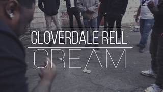 CloverdaleRell - C.R.E.A.M.