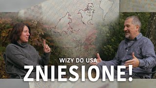 Co oznacza ZNIESIENIE WIZ do USA dla Polaków?