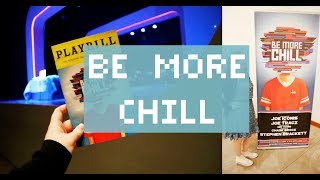 Be More Chill Off-Broadway Vlog + Review