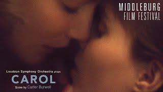 Carol - Carter Burwell (Middleburg Film Festival)