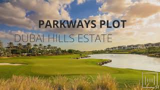 Sold Parkways Plot | Dubai Hills by Emaar | Haus 51