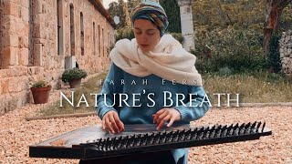 Nature’s Breath - Farah Fersi - Kanun - فرح الفارسي قانون