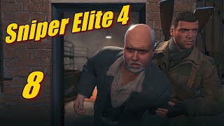 Sniper Elite 4 Playthrough in CO OP part 8