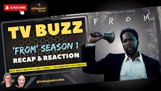 TV BUZZ: 'FROM' Season 1