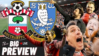 SOUTHAMPTON v SHEFFIELD WEDNESDAY PREVIEW #SaintsFC