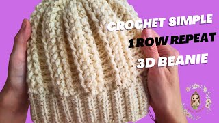 Crochet Simple 1 Row Repeat 3D Beanie / Crochet Hats for Beginners