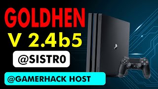 New Feature GOLDHEN v2.4b5 PS4 by Sistro