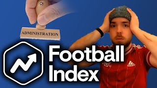 ADMINISTRATION? WHAT'S HAPPENING WITH FOOTBALL INDEX - FOOTBALL INDEX 2021