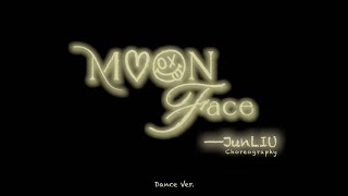 [ENG SUB] Jun Liu - 'Moon Face ' Dance Version | 刘隽《鬼脸》舞蹈版