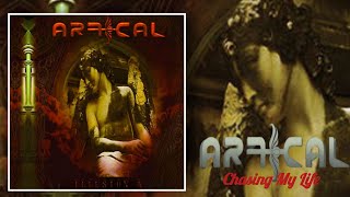 ARTICAL - "Chasing My Life"