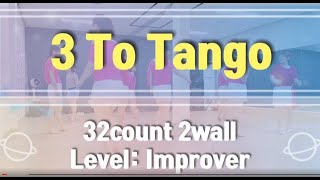 3 To tango (Improver)- Line Dance