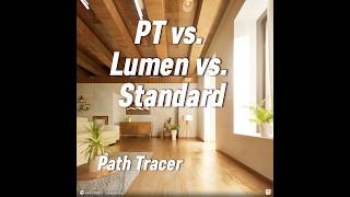 PATH TRACER vs. LUMEN vs. Standard in Twinmotion 2023.2. preview version 1 (trial licence)