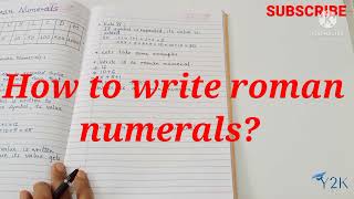 Roman Numerals| How to write Roman Numerals?| How to convert a given number to a Roman Numerals?💯