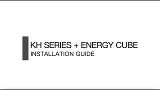 KH+EnergyCube Installation Guide