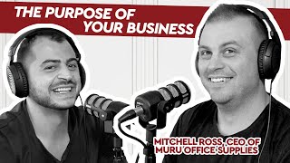 The Purpose of Your Business - Catching up with CUB #41 with Mitchell Ross