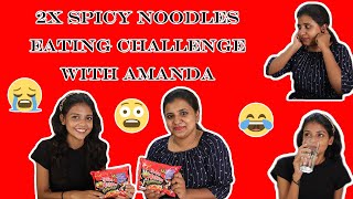 2X Spicy Noodles Eating Challenge with Amanda | Gone Wrong | Tamil | Cynthia Janet