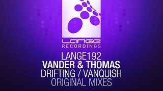 Vander & Thomas - Drifting (Original Mix) [OUT NOW]