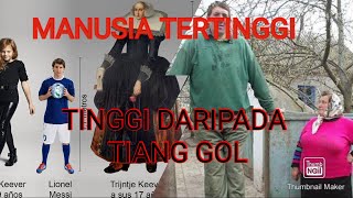 TOP 5 MANUSIA TERTINGGI DI MUKA BUMI || TINGGI DARIPADA TIANG GOL