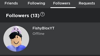 IamSanna and FishyBloxYt follows me on Roblox 😲