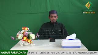 KAJIAN RAMADHAN || Niat Dalam Beramal