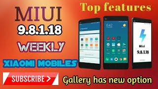 Miui 9.8.1.18 weekly update | beta update | full Change logs and bugs fixs | msboys