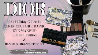 Dior 2021 Holiday ÉCRIN COUTURE ICONIC EYE MAKEUP Backstage brush Set unboxing and swatches by Nora