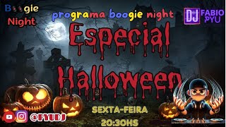 Boogie Night -  HALLOWEEN #18