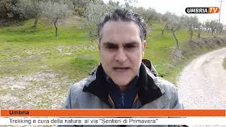 Trekking e cura della natura: al via i Sentieri di Primavera (Tg Umbria TV)