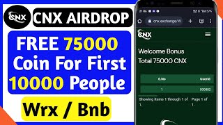 CNX Exchange Airdrop | 75K Token free For 10000 Users | CNX AIRDROP | CNX Exchange | CNX Price