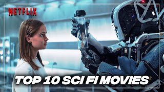 Top 10 BEST Sci Fi Movies on NETFLIX -2022 | Best Fantasy Movies List