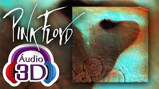 Pink Floyd - Cover - Echoes - 3D AUDIO (TOTAL IMMERSION)