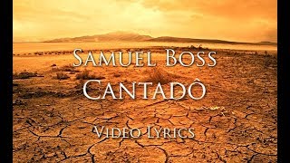 Samuel Boss - Tocadô - Video Lyrics