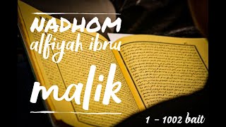 Belajar Nadhom Alfiyah Ibnu Malik || ألفية ابن مالك Full 1 - 1002 Bait