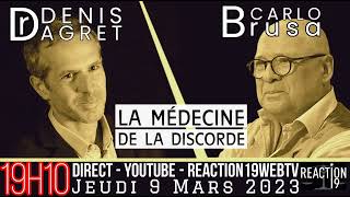 070323 - Tête à Tête - Dr denis Agret - Carlo Brusa - Jeudi 9 Mars