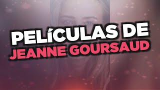 Las mejores películas de Jeanne Goursaud