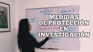 Medidas de protección en la investigación | Díaz Aguirre Abogados