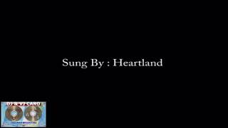 Heartland ~ I loved her first ( en español )