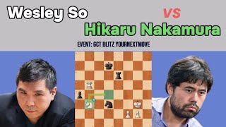 High-Stakes Duel: Wesley So vs Hikaru Nakamura - Grand Chess Tour Blitz YourNextMove