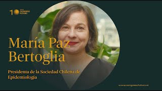 María Paz Bertoglia | Pandemias y Sindemias | Congreso Futuro 2021