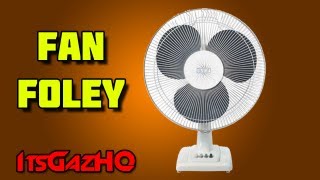 The Sound of a FAN | Fan Sound Effect | Gaz Foley