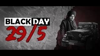 Black day 295 sidhu moose wala