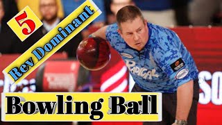 5 Best Bowling Balls For Rev Dominant Bowlers 2024