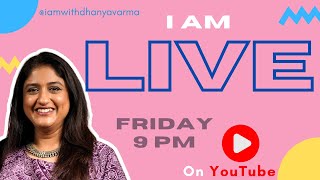 Live on 24th May | @iamwithdhanyavarma